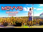 MOYYO - Full Concert (03.07.16)