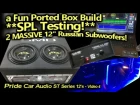Ported Box Build & SPL Test - 2 MASSIVE Russian Carbon Fiber 12" Subwoofers 5000 Watts
