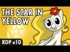 Rainbow Dash Presents: The Star in Yellow