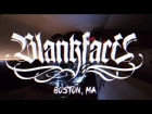 Blankface @ Wonder Bar, Boston, MA (Extended Edit)