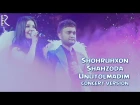 Shohruhxon va Shahzoda - Unutolmadim (concert version)