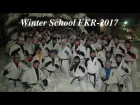 WINTER SCHOOL FKR-2017 - TRAINING KYOKUSHIN KARATE - ПОДГОТОВКА БОЙЦА