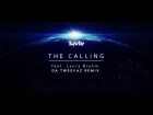 TheFatRat ft. Laura Brehm - The Calling (Da Tweekaz Remix)