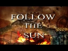 DANCING FLAME (feat. Mark Boals) - "Follow The Sun" Official Lyric Video