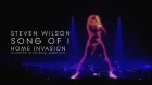 Steven Wilson - Song of I (from Home Invasion: In Concert at the Royal Albert Hall)