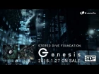 STEREO DIVE FOUNDATION "Genesis" MUSIC VIDEO SHORT SIZE,