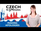 Learn Czech - Making Apologies - Czech in Three Minutes