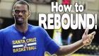 HOW TO REBOUND A BASKETBALL! | NBA Player Dewayne Dedmon | Santa Cruz Warriors #DubsAurQs