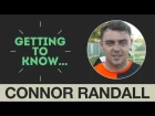 Getting to Know: What's wrong with Connor Randall's toes?