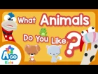 What Animals Do You Like? | Animal, Fruit and Colors Song | A Go! Kids Rock