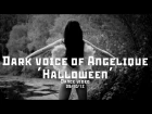 DARK VOICE OF ANGELIQUE FEAT. MARIA BULYCHEVA - HALLOWEEN