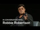 In Conversation With...ROBBIE ROBERTSON | TIFF