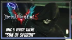 Devil May Cry 5 OST - Vergil Theme "Son of Sparda" (fanmade)