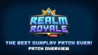 Realm Royale - Dev Update: Best Gunplay Patch Ever