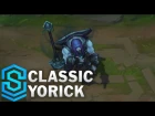 Classic Yorick, the Shepherd of Lost Souls (2016) - Ability Preview - League of Legends