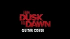 After Dark (From Dusk Till Dawn) Fingerstyle guitar cover
