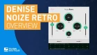 Noize Retro by Denise | Free Plugin | Adaptive Noise Generator Tutorial