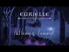 The Silmarillion (Part 6): 'Lúthien's Lament' by Eurielle - Lyric Video (Inspired by J.R.R Tolkien)