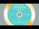 Thomas Anders - Lunatic (dj Lalykin Remix) videoclip