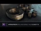 After Effects - Epic Logo Google Plus Element 3d V2 (Tutorial)