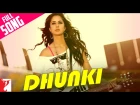 Dhunki - Full Song | Mere Brother Ki Dulhan | Katrina Kaif | Neha Bhasin