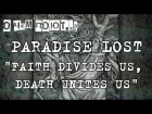 О ЧЕМ ПОЮТ #25: FAITH DIVIDES US DEATH UNITES US by PARADISE LOST (перевод и анализ)
