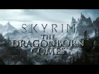 Skyrim – The Dragonborn Comes