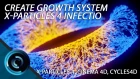 Creating Growth System X-Particles 4 Infectio
