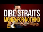 Как играть на гитаре Dire Straits Money For Nothing разбор с табами - Первый Лад