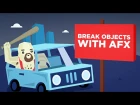 AFX / AI Tutorial: Break Objects