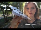Eisbrecher - Der Flieger (acoustic cover by Daria Trusova)