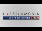 IL2 Sturmovik: Cliffs of Dover - Blitz Edition   (Cliffs of Dover with v4.5 TFS update)