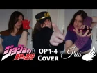Jojo's Bizarre Adventure 「ジョジョの奇妙な冒険」OP 1-4  (Japanese Covers) - Iris