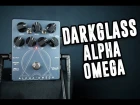 Darkglass Electronics Alpha Omega [Demo]
