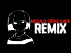 (Toby Fox) Megalo Strike Back - KidoKat HazardMix [HardStyle]