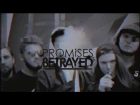 Promises Betrayed - Madness (Official lyric video)