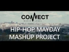 MASHUP project - Hip-Hop MayDay (2016)