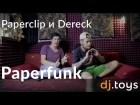 Интервью DJTOYS : PAPERCLIP x DERECK о культуре и drum and bass сцене