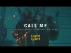 Empayah – CALL ME | Ty Dolla $ign x DJ Mustard Type Beat | 2018