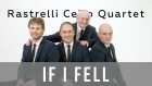 The Beatles - If I fell - Rastrelli Cello Quartet