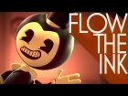 "Flow the Ink" Bendy and the Ink Machine Song - Kyle Allen Music