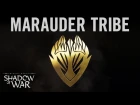 Official Shadow of War Marauder Tribe Trailer