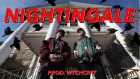 The Nelson Boys - Nightingale (Prod. WTCHCRFT)