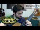 World of Warcraft: Legion - Anduin Theme Classical Guitar Cover