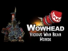 Vicious War Bear - Horde