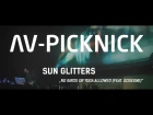 Sun Glitters - No Birds Or Yoga Allowed (feat. Doseone) | Live @ AV Picknick