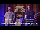 MESA/Boogie Tone Summit – John Petrucci/Doug West – Dream Theater Guitar Tones History
