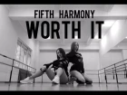 Fifth Harmony Feat. Kid Ink - Worth It cover by K+