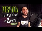 Nirvana - Incesticide за 2 минуты - Domstang [HD]