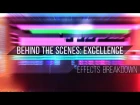 Behind the Scenes: EXCELLENCE | Effects Breakdown
